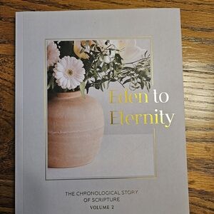 Eden to Eternity Volume 2 Journal Bible Study